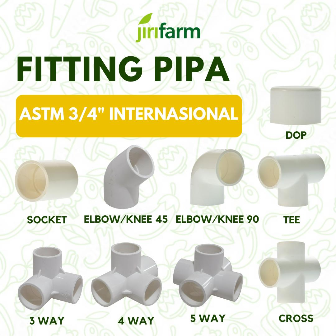 JIRIFARM -Fitting Pipa 3/4 Inch Knee Elbow Cross Tee 3 4 5 Way Arah Dop Sock 3/4" ASTM Internasional