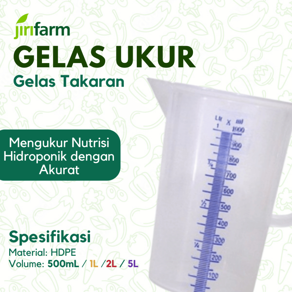 JIRIFARM - Gelas Ukur 500ml 1L 2L 5L untuk Takar 0.5 1 2 5 Liter Takaran Nutrisi Hidroponik