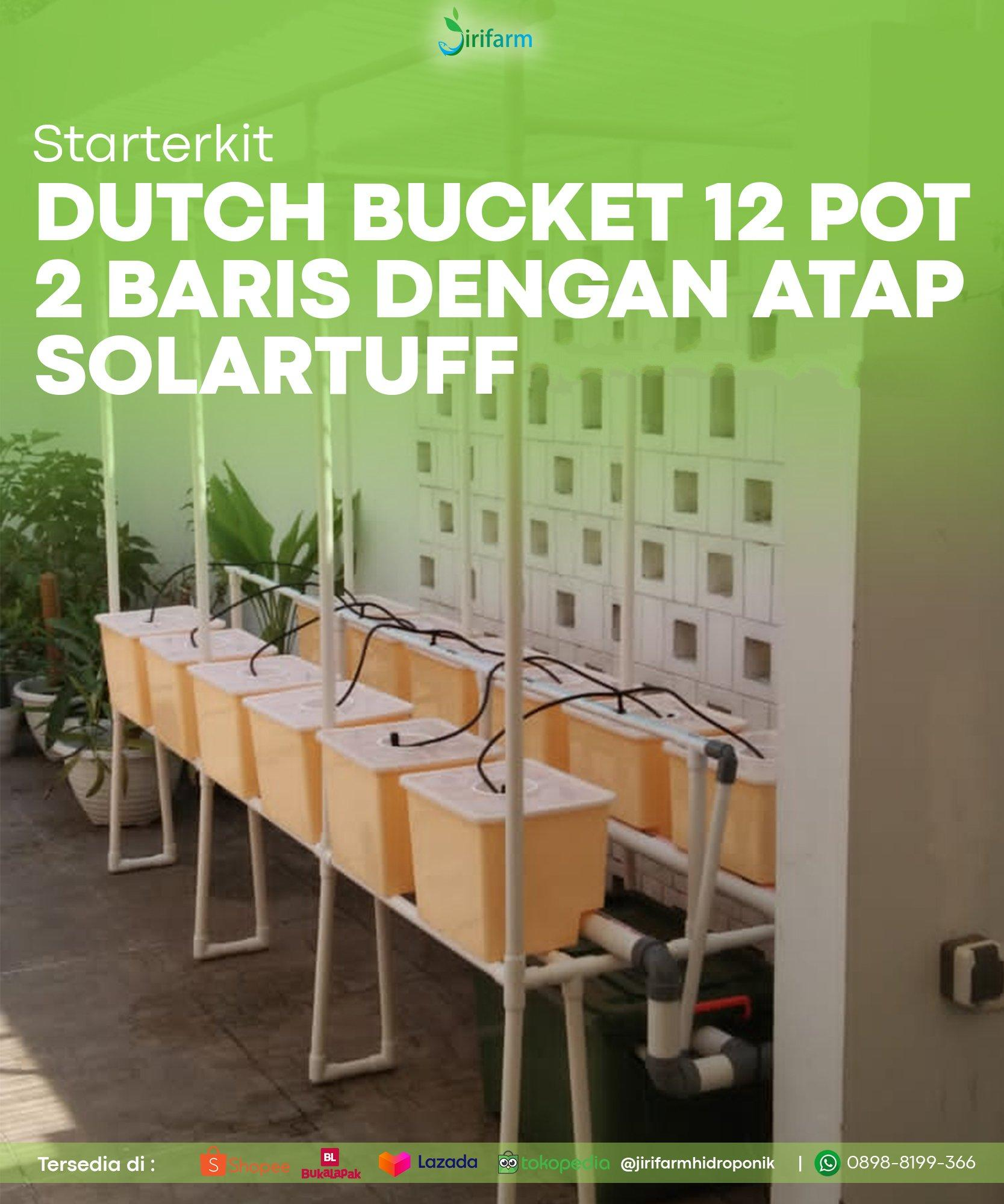 Custom Paket Tanam Hidroponik Dutch Bucket 12 Pot Plus Atap Solartuff